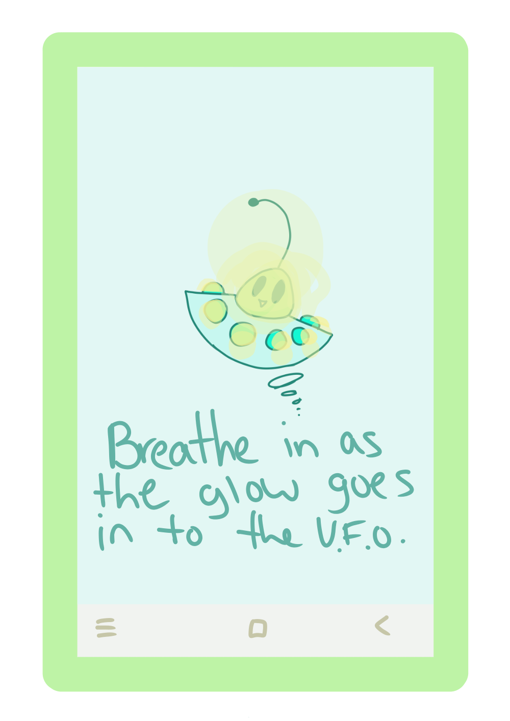 Breathing in with UFO